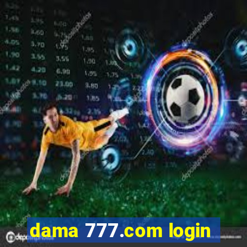 dama 777.com login